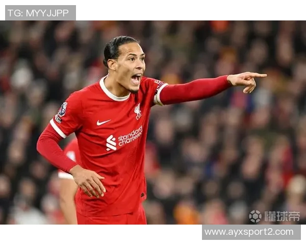 范戴克本赛季英超争顶成功次数与成功率双双领跑展现防守实力 范戴克本赛季英超争顶成功次数与成功率双双领跑展现防守实力